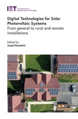 cover of Digital Technologies for Solar Photovoltaic Systems: From general to rural and remote installations