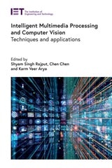 cover of Intelligent Multimedia Processing and Computer Vision: Techniques and applications