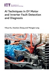 cover of AI Techniques in EV Motor and Inverter Fault Detection and Diagnosis