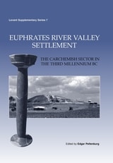 cover of Euphrates River Valley Settlement: The Carchemish Sector in the Third Millennium BC