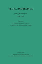 cover of Flora Zambesiaca Volume 12 Part 2: Dioscoreaceae, Taccaceae, Burmanniaceae, Pandanaceae, Velloziaceae, Colchicaceae, Liliaceae, Smilacaceae