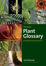 cover of The Kew Plant Glossary: An Illustrated Dictionary of Plant Terms