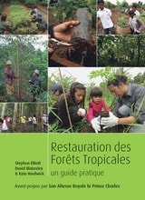 cover of Restoring Tropical Forests: A Practical Guide (French Edition)