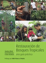 cover of Restoring Tropical Forests: A Practical Guide (Spanish Edition)