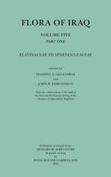 cover of Flora of Iraq Volume Five Part One: Elatinaceae to Sphenocleaceae