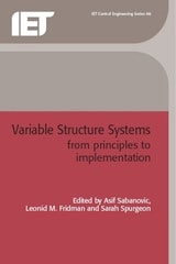 cover of Variable Structure Systems: From principles to implementation