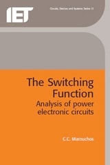 cover of The Switching Function: Analysis of power electronic circuits