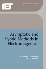 cover of Asymptotic and Hybrid Methods in Electromagnetics