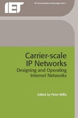 cover of Carrier-Scale IP Networks: Designing and operating Internet networks