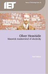 cover of Oliver Heaviside: Maverick Mastermind of Electricity