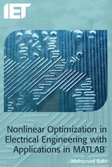 cover of Nonlinear Optimization in Electrical Engineering with Applications in MATLAB®