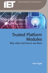 cover of Trusted Platform Modules: Why, when and how to use them