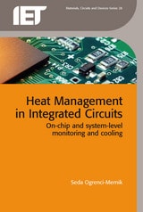 cover of Heat Management in Integrated Circuits: On-chip and system-level monitoring and cooling