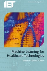 cover of Machine Learning for Healthcare Technologies