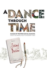 cover of A Dance Through Time: Images of Western Social Dancing from the Middle Ages to Modern Times