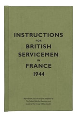 cover of Instructions for British Servicemen in France, 1944