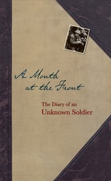 cover of A Month at the Front: The Diary of an Unknown Soldier