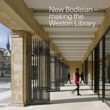 cover of New Bodleian: Making the Weston Library
