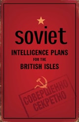 cover of Soviet Intelligence Plans for the British Isles