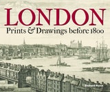 cover of London: Prints & Drawings before 1800