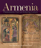 cover of Armenia: Masterpieces from an Enduring Culture