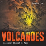 cover of Volcanoes: Encounters through the Ages