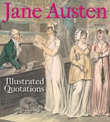 cover of Jane Austen: Illustrated Quotations