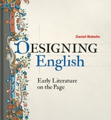 cover of Designing English: Early Literature on the Page