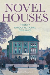 cover of Novel Houses: Twenty Famous Fictional Dwellings