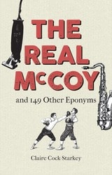 cover of The Real McCoy: And 149 Other Eponyms