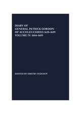 cover of Diary of General Patrick Gordon of Auchleuchries 1635-1699: Volume 4: 1684-1689