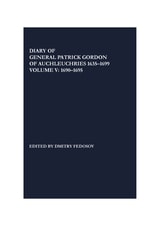 cover of Diary of General Patrick Gordon of Auchleuchries 1635-1699: Volume 5: 1690-1695
