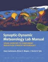 cover of Synoptic-Dynamic Meteorology Lab Manual: Visual Exercises to Complement Midlatitude Synoptic Meteorology