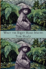 cover of What the Right Hand Knows