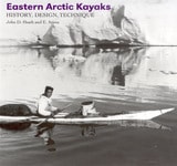 cover of Eastern Arctic Kayaks: History, Design, Technique