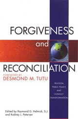 cover of Forgiveness & Reconciliation: Public Policy & Conflict Transformation