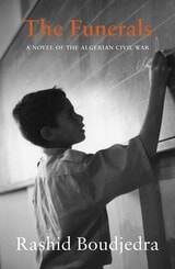 cover of The Funerals: A Novel of the Algerian Civil War