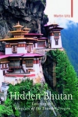 cover of Hidden Bhutan: Entering the Kingdom of the Thunder Dragon