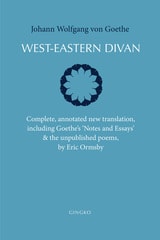cover of West-Eastern Divan: Complete, annotated new translation (bilingual edition)