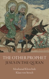 cover of The Other Prophet: Jesus in the Qur’an