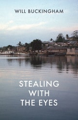 cover of Stealing with the Eyes: Imaginings and Incantations in Indonesia