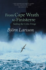cover of From Cape Wrath to Finisterre: Sailing the Celtic Fringe