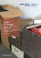cover of Legal Records at Risk: A Strategy for Safeguarding our Legal Heritage