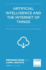 cover of Artificial Intelligence and the Internet of Things: UK Policy Opportunities and Challenges