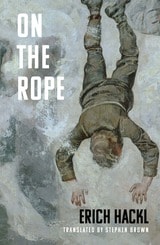 cover of On the Rope: A Hero's Story
