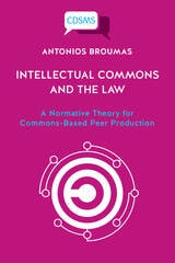 cover of Intellectual Commons and the Law: A Normative Theory for Commons-Based Peer Production