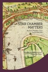 cover of Star Chamber Matters: The Court and Its Records
