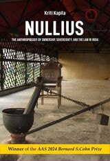 cover of Nullius: The Anthropology of Ownership, Sovereignty, and the Law in India