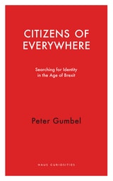 cover of Citizens of Everywhere: Searching for Identity in the Age of Brexit