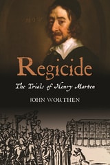 cover of Regicide: The Trials of Henry Marten